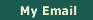 My Email